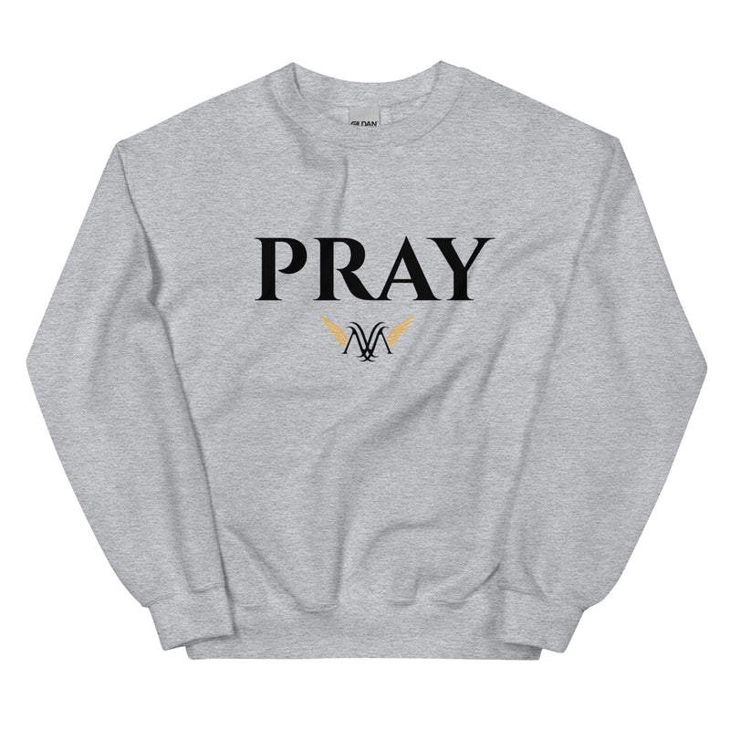 Pray Unisex Sweatshirt